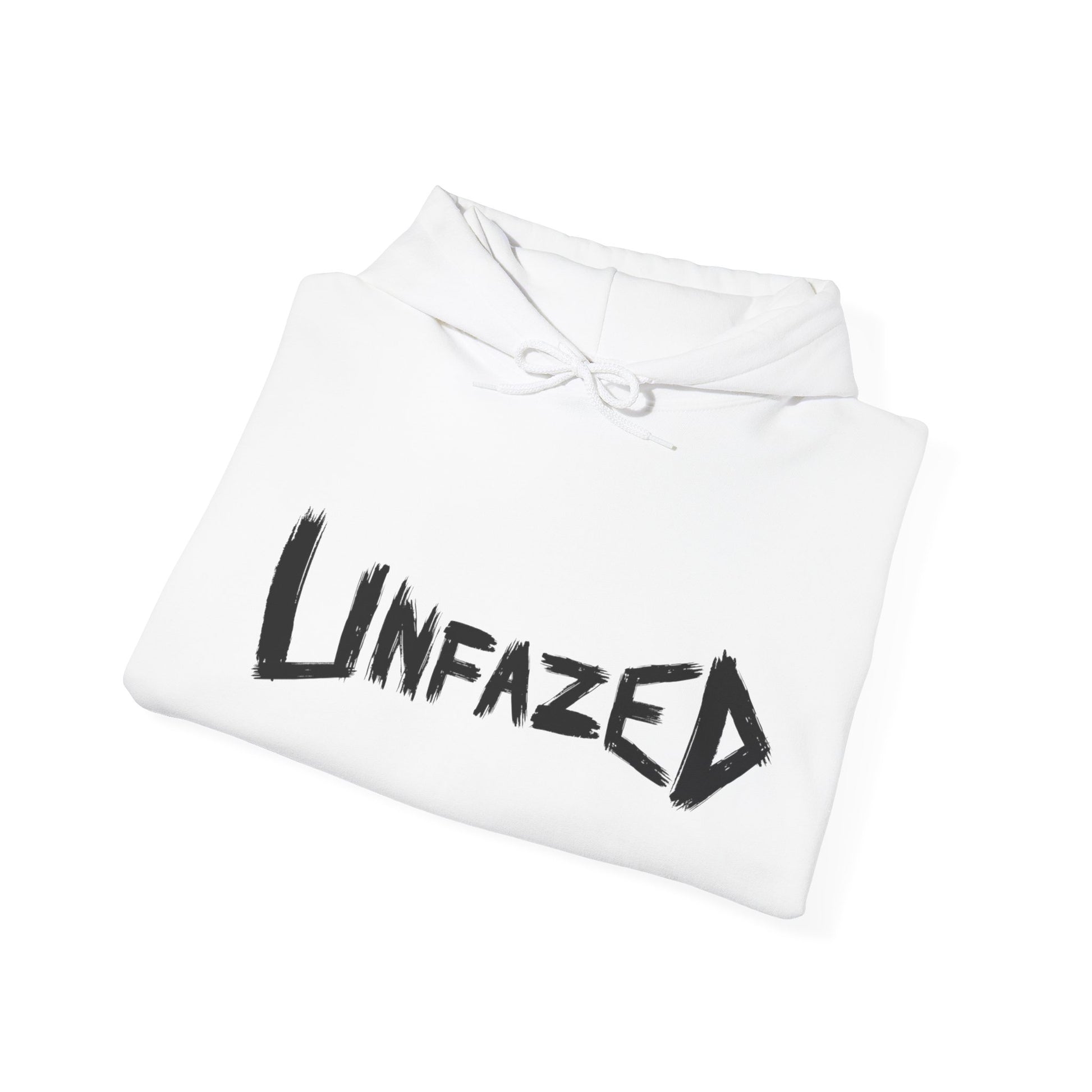 "UNFAZED" Unisex Hooded Sweatshirt