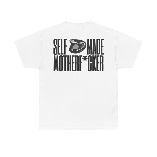 "SELF-MADE MOTHERF*CKER" Unisex Tee