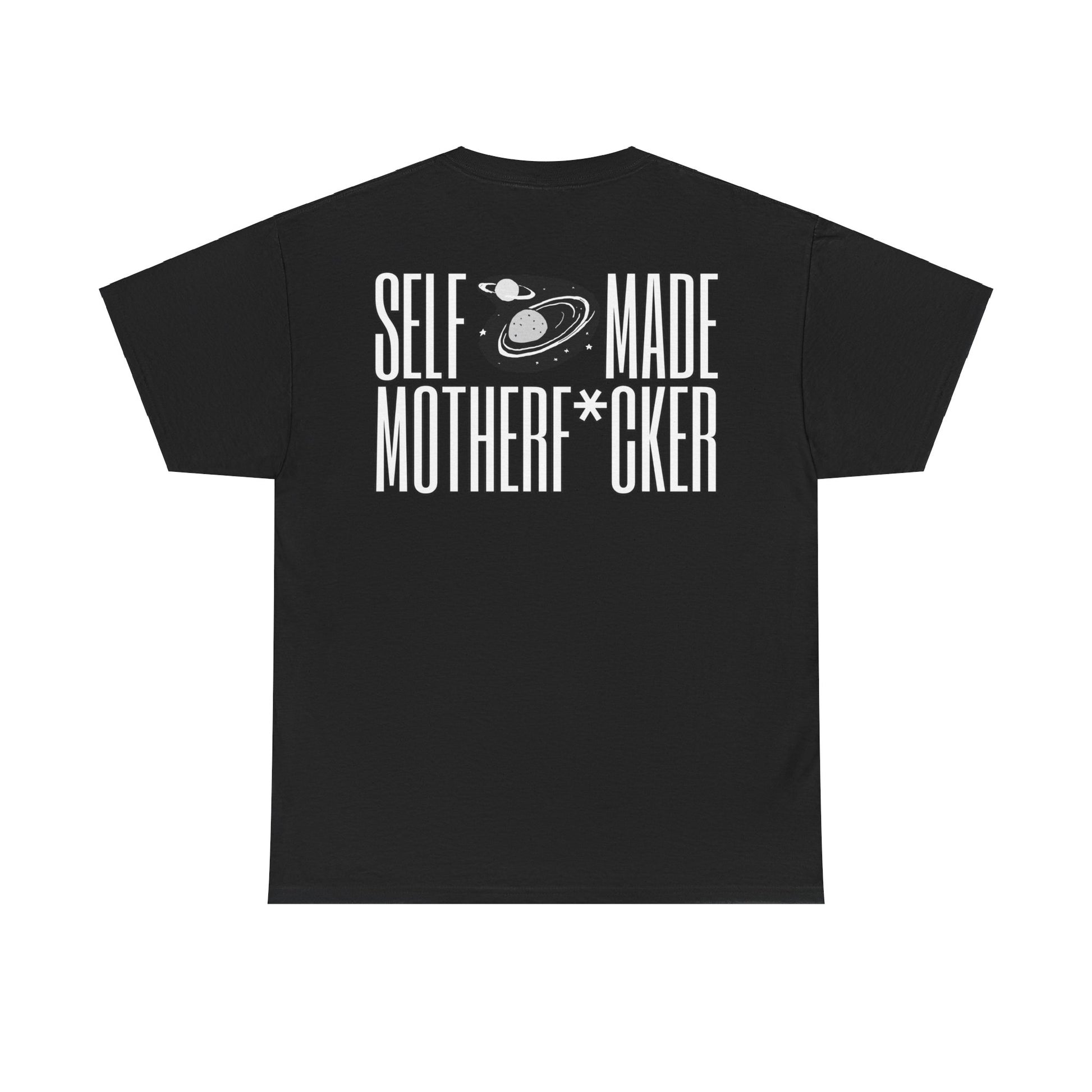 "SELF-MADE MOTHERF*CKER" Unisex Tee